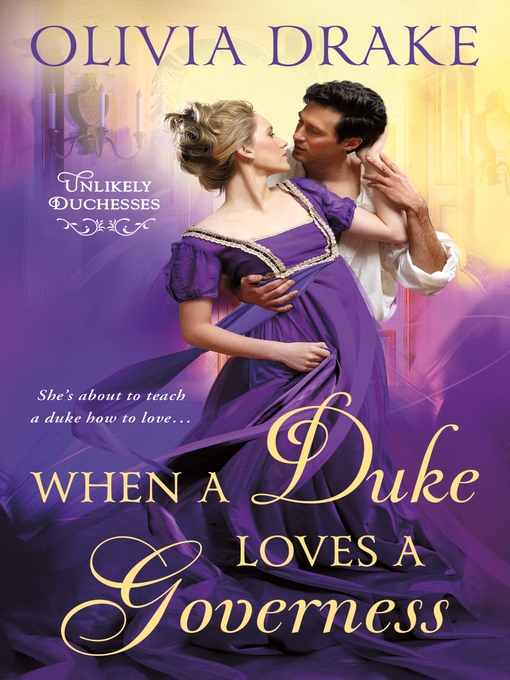 Title details for When a Duke Loves a Governess by Olivia Drake - Wait list